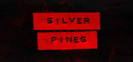 生存恐怖游戏《Silver Pines》上线steam发行日待定