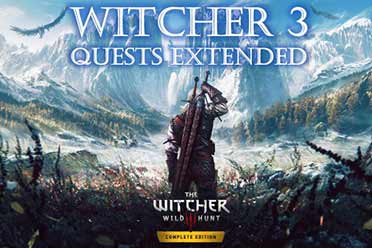 《巫师3:次世代版》任务扩展MOD：添加15个全新任务！