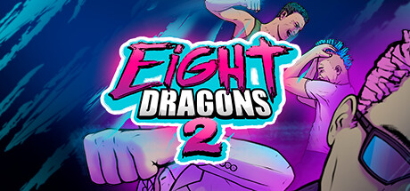 格斗游戏：《八截龙2》上线Steam 即将公布发行日期