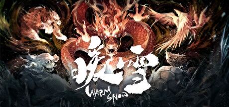 《暖雪》评测&新手向攻略：探虎穴兮入蛟宫，仰天呼气兮成白虹